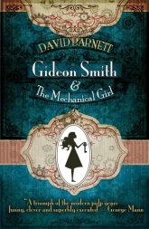 Gideon Smith and the mechanical girl